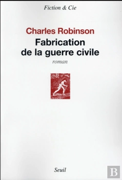 Bertrand.pt - Fabrication De La Guerre Civile