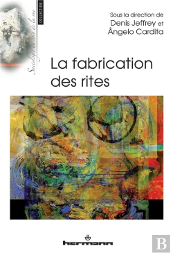 Bertrand.pt - Fabrication Des Rites (La)