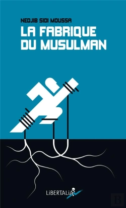 Bertrand.pt - Fabrique Du Musulman (La)