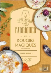 Fabriquer Ses Bougies Magiques