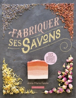 Bertrand.pt - Fabriquer Ses Savons