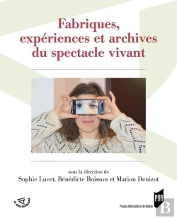 Bertrand.pt - Fabriques, Expériences Et Archives Du Spectacle Vivant