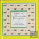 Fabula De La Ratoncita Presumida (Rimas Y Adivinanzas'')(+6 Años)