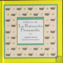 Bertrand.pt - Fabula De La Ratoncita Presumida (Rimas Y Adivinanzas