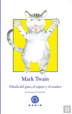 Bertrand.pt - Fábula Del Gato, El Espejo Y El Cuadro