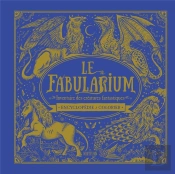 Fabularuim - Inventaire Des Creatures Fantastiques/Encyclopedie A Colorier