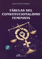 Fabulas Del Constitucionalismo Feminista