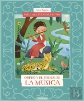Fabulas, Leyendas Y Mitos : Orfeo Y El Poder De La Musica