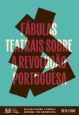 Fábulas Teatrais sobre a Revolução Portuguesa