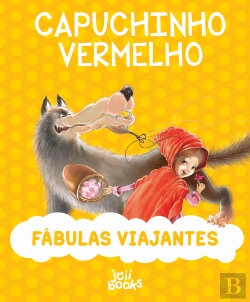 Bertrand.pt - Fábulas Viajantes - Capuchinho Vermelho