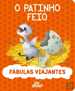 Bertrand.pt - Fábulas Viajantes - O Patinho Feio
