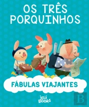 Fábulas Viajantes - Os Três Porquinhos