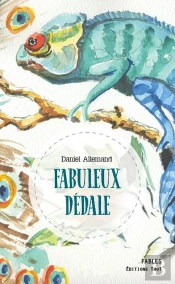 Fabuleux Dédale