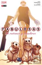 Fabulosas Núm. 05: De Ratones Y Hombres