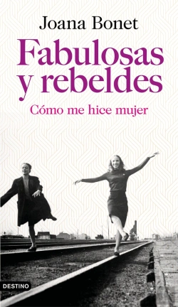 Bertrand.pt - Fabulosas Y Rebeldes