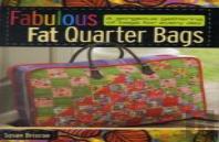 Fabulous Fat Quarter Bags