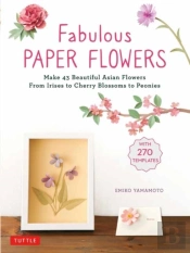 Fabulous Paper Flowers