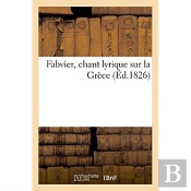 Fabvier, Chant Lyrique Sur La Grece