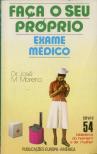 Faça o seu Próprio Exame Médico