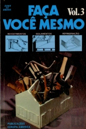 Faça Você Mesmo I I I