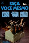 Faça Você Mesmo I I I