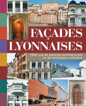 Façades Lyonnaises