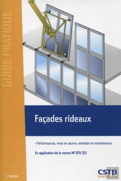 Bertrand.pt - Facades Rideaux - Performances, Mise En Oeuvre, Entretien Et Maintenance.