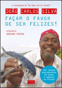Bertrand.pt - Façam o Favor de Ser Felizes