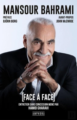 Bertrand.pt - Face À Face Mansour Bahrami : Entretien Sans Concession Mené Par Hamid Gharavi