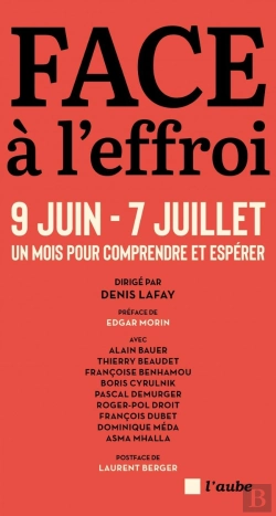 Bertrand.pt - Face À L'Effroi 9 Juin - 7 Juillet : Un Mois Pour Comprendre Et Espérer