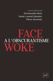 Face À L'Obscurantisme Woke