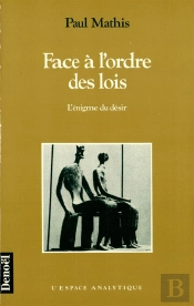 Face A L'Ordre Des Lois