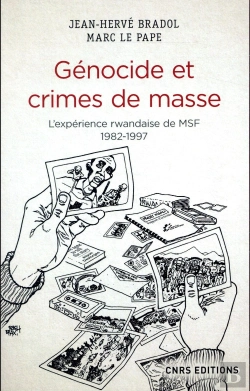 Bertrand.pt - Face A Un Genocide. Medecins Sans Frontieres, L'Experience Rwandaise