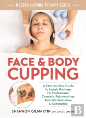 Face And Body Cupping