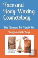 Face And Body Waxing Cosmetology