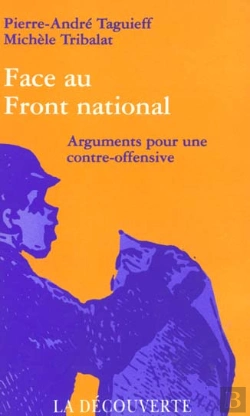 Bertrand.pt - Face Au Front National ; Arguments Pour Une Contre Offensive