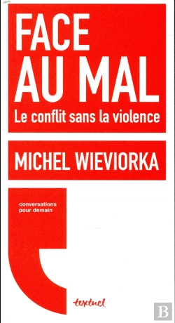 Bertrand.pt - Face Au Mal ; Le Conflit Sans La Violence