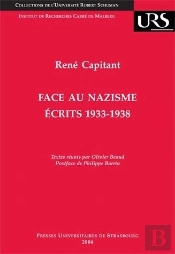 Face Au Nazisme. Ecrits, 1933-1938