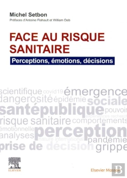 Bertrand.pt - Face Au Risque Sanitaire : Perceptions, Émotions, Décisions