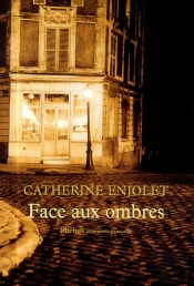 Face Aux Ombres