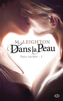Bertrand.pt - Face Cachée T.1 ; Dans La Peau