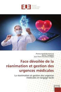 Bertrand.pt - Face Devoilee De La Reanimation Et Gestion Des Urgences Medicales - La Reanimation Et Gestion Des Ur