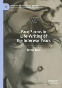 Face Forms In Life-Writing Of The Interwar Years