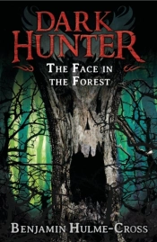 Face In The Forest (Dark Hunter 10)