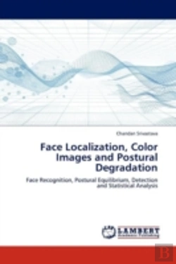 Bertrand.pt - Face Localization, Color Images And Postural Degradation