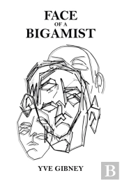 Face Of A Bigamist