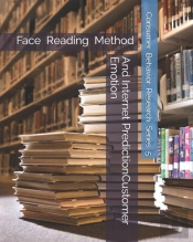 Face Reading Method And Internet Predictioncustomer Emotion
