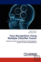 Face Recognition Using Multiple Classifier Fusion