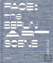 Face: The Berlin Art Scene