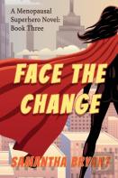 Face The Change